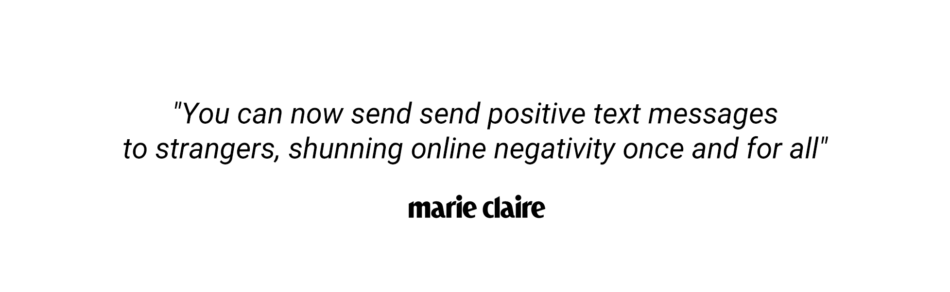 Text for Humanity - Marie Claire